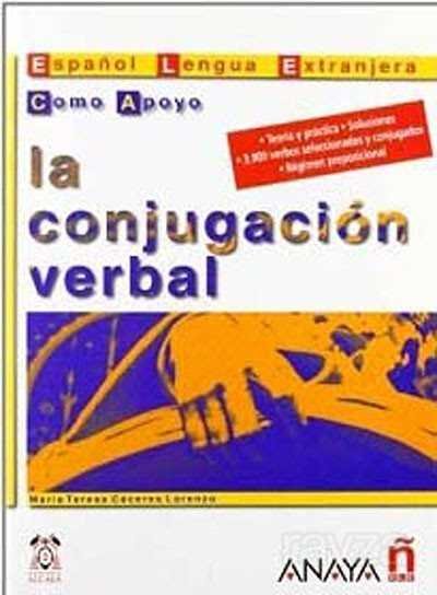 La Conjugacion Verbal (İspanyolca Fiil Çekimleri) - 1