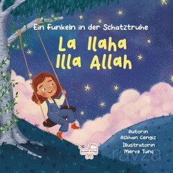 La Ilaha Illa Allah / Ein Funkeln in der Schatztruhe - Puset Kitap