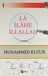 La İlahe İllallah - Beka Yayınları