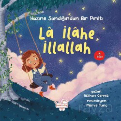 La İlahe İllallah / Hazine Sandığından Bir Pırıltı - Puset Kitap