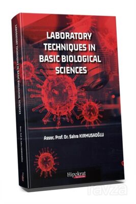 Laboratory Techniques in Basic Biological Sciences - 1