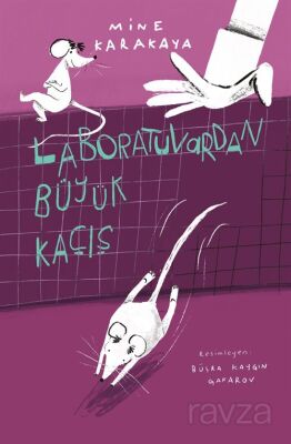 Laboratuvardan Büyük Kaçış - 1