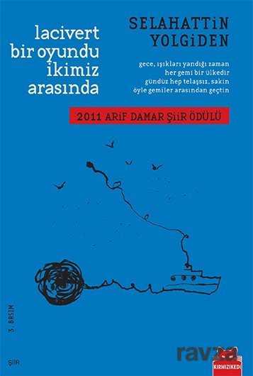 Lacivert Bir Oyundu İkimiz Arasında - Kırmızı Kedi Yayınevi