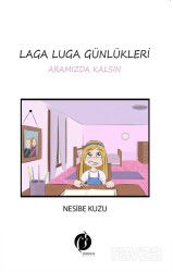 Laga Luga Günlükleri - Herdem Kitap