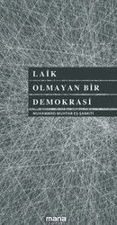 Laik Olmayan bir Demokrasi - Mana Yayınları