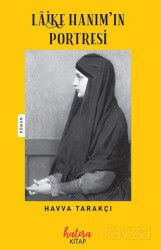 Laike Hanımın Portresi - Hatıra Kitap