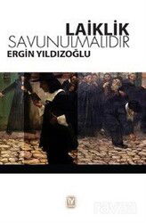 Laiklik Savunulmalıdır - Tekin Yayınevi