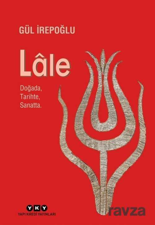 Lale - Yapı Kredi Yayınları