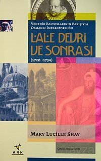 Lale Devri ve Sonrası (1720-1734) - 1