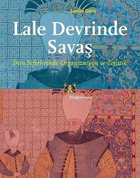 Lale Devrinde Savaş - Kitap Yayınevi