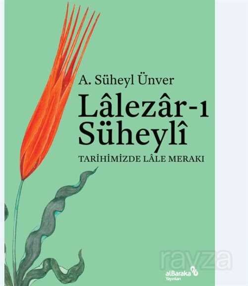 Lalezar-ı Süheyli - 1
