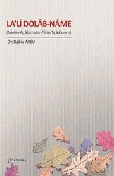 La'li Dolab-Name (Metin-Açıklamalar-Dizin-Tıpkıbasım) - Fenomen Yayıncılık