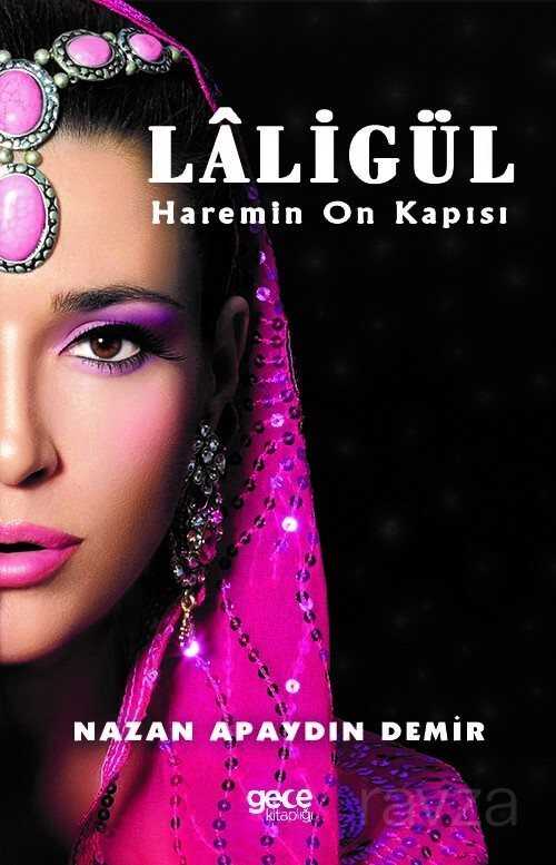 Laligül - Gece Kitaplığı