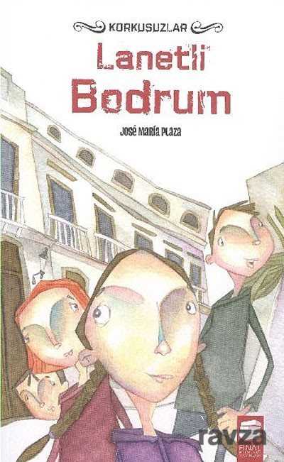 Lanetli Bodrum / Korkusuzlar - Final Kültür Sanat Yayınları