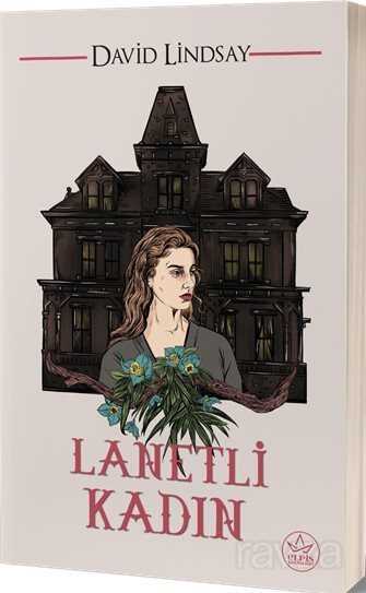 Lanetli Kadın - 1