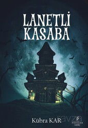 Lanetli Kasaba - Payidar Genç