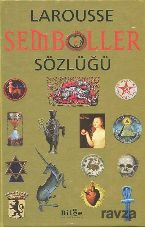 Larousse Semboller Sözlüğü - Bilge Kültür Sanat