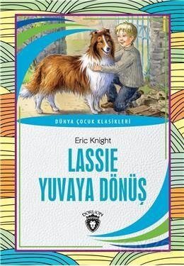 Lassie Yuvaya Dönüş Dünya Çocuk Klasikleri (7-12 Yaş) - 1