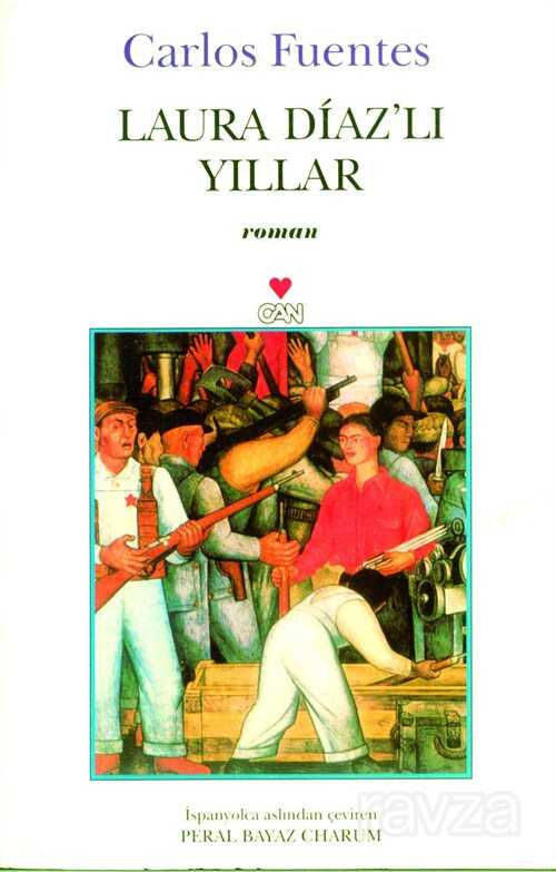 Laura Diaz'lı Yıllar - Can Yayınları
