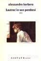 Lautrec'in Son Pembesi - 1