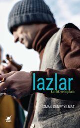 Lazlar: Kimlik ve Toplum - 1