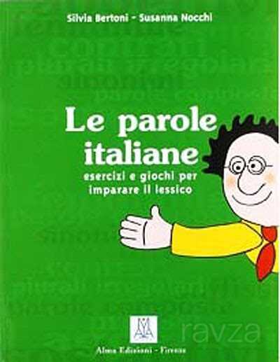 Le parole italiane (İtalyanca Kelime Bilgisi) - 1