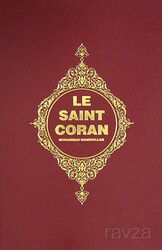 Le Saint Coran (Kur'an-ı Kerim ve Açıklamalı Meali-Fransızca) - Diyanet Vakfı Yayınları