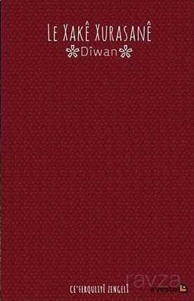 Le Xake Xurasane - Avesta Basın Yayın