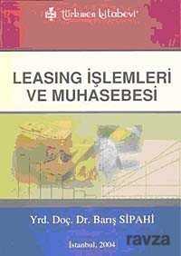 Leasing İşlemleri Ve Muhasebesi - Türkmen Kitabevi