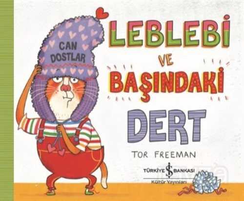 Leblebi ve Başındaki Dert - 1