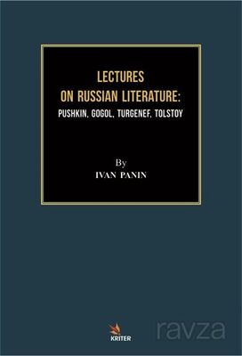 Lectures On Russıan Lıterature: Pushkın, Gogol, Turgenef, Tolstoy - 1