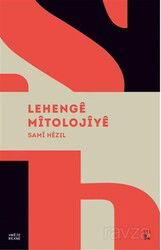 Lehenge Mitolojiye - Lis Yayınları