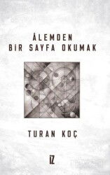 Âlemden Bir Sayfa Okumak - İz Yayıncılık