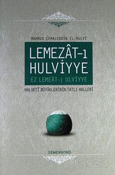 Lemezat-ı Hulviyye / Ez Lemeat-ı Ulviyye - Semerkand Yayıncılık