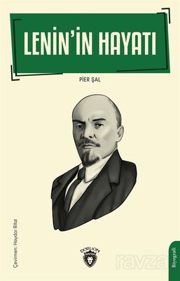 Lenin'in Hayatı - 1