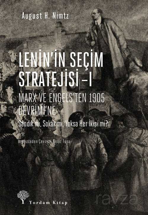 Lenin'in Seçim Stratejisi 1 - Yordam Kitap