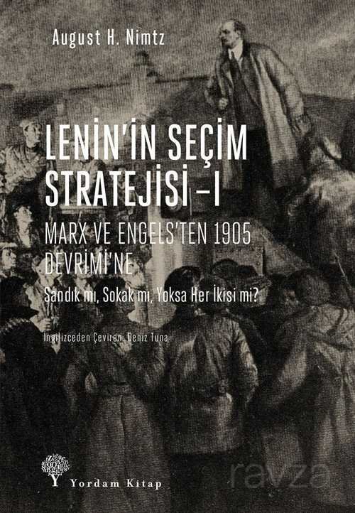 Lenin'in Seçim Stratejisi 1 - 1