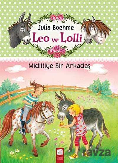 Leo ve Lolli Midilliye Bir Arkadaş - Final Kültür Sanat Yayınları
