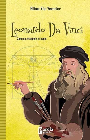 Leonardo Da Vinci - Parola Yayınları