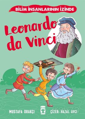 Leonardo Da Vinci / Bilim İnsanlarının İzinde - 1