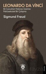 Leonardo Da Vinci (Bir Çocukluk Hatırası Üzerine Psikoseksüel Bir Çalışma) - Dorlion Yayınevi