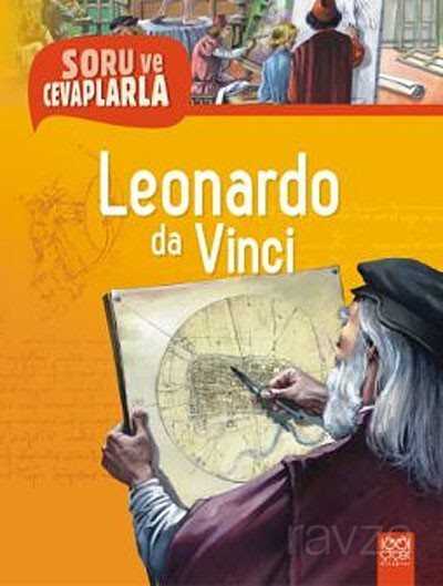 Leonardo da Vinci / Soru ve Cevaplarla - 1001 Çiçek Kitaplar