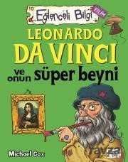 Leonardo Da Vinci Ve Onun Süper Beyni - 1
