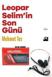 Leopar Selim'in Son Günü - Doğan Kitapçılık
