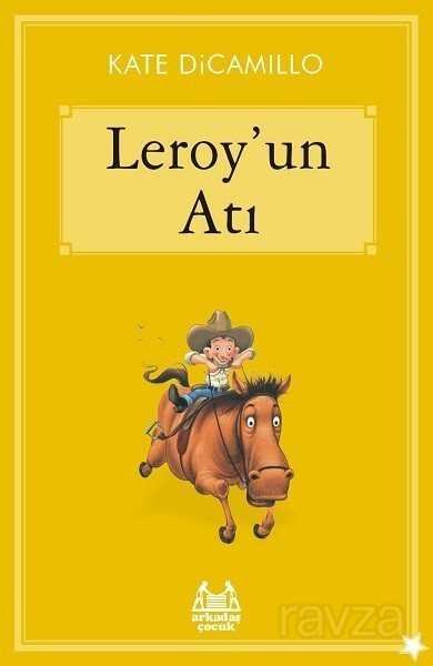Leroy'un Atı / Gökkuşağı Yıldızlı Seri - 1