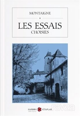 Les Essais (Choisies) - 1