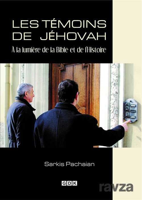 Les Temoıns De Jehovah (Fransızca) - 1