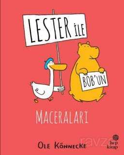 Lester ile Bob'un Maceraları - Hep Kitap