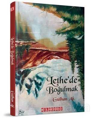 Lethe'de Boğulmak - Bilgeoğuz Yayınları