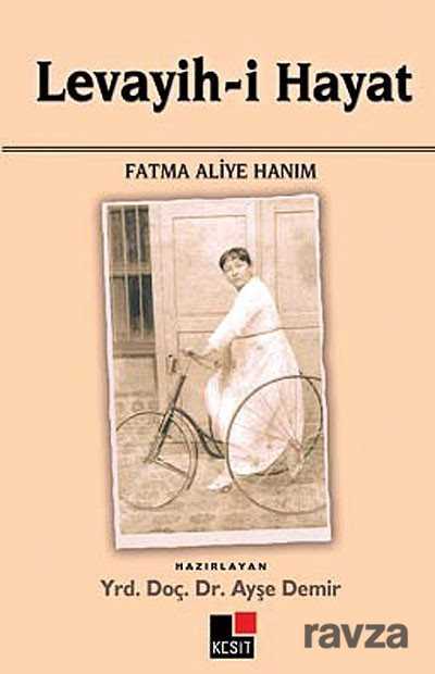 Levayih-i Hayat - Kesit Yayınları